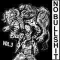 NO BULLSHIT VOL. 3 - COMPILATION 7"
